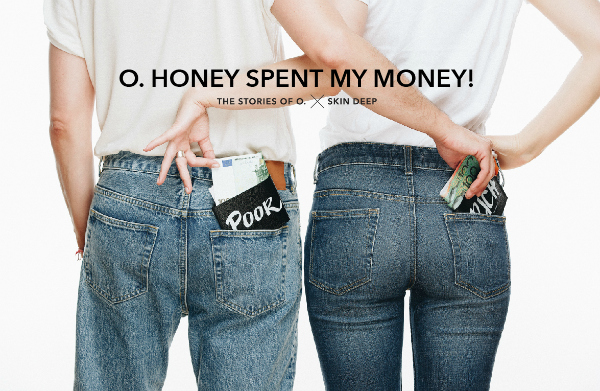 O. Honey Spent My Money!
