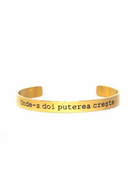 Unde-s doi puterea creste Gold Bracelet