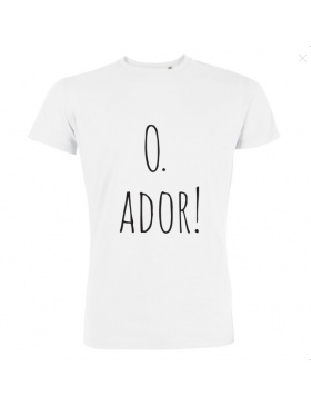 O. Ador! Tshirt